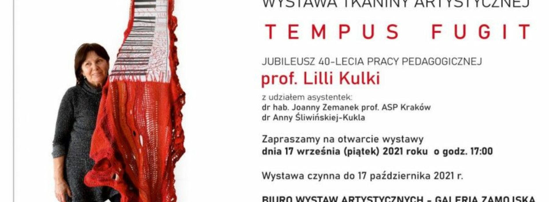 Wystawa „TEMPUS FUGIT” prof. Lilli Kulki
