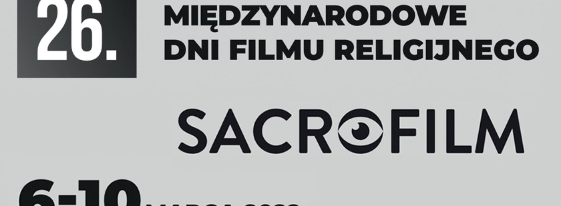 26. Międzynarodowe Dni Filmu Religijnego „Sacrofilm”